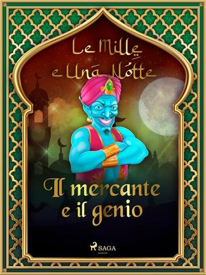 cover image of Il mercante e il genio (Le Mille e Una Notte 3)